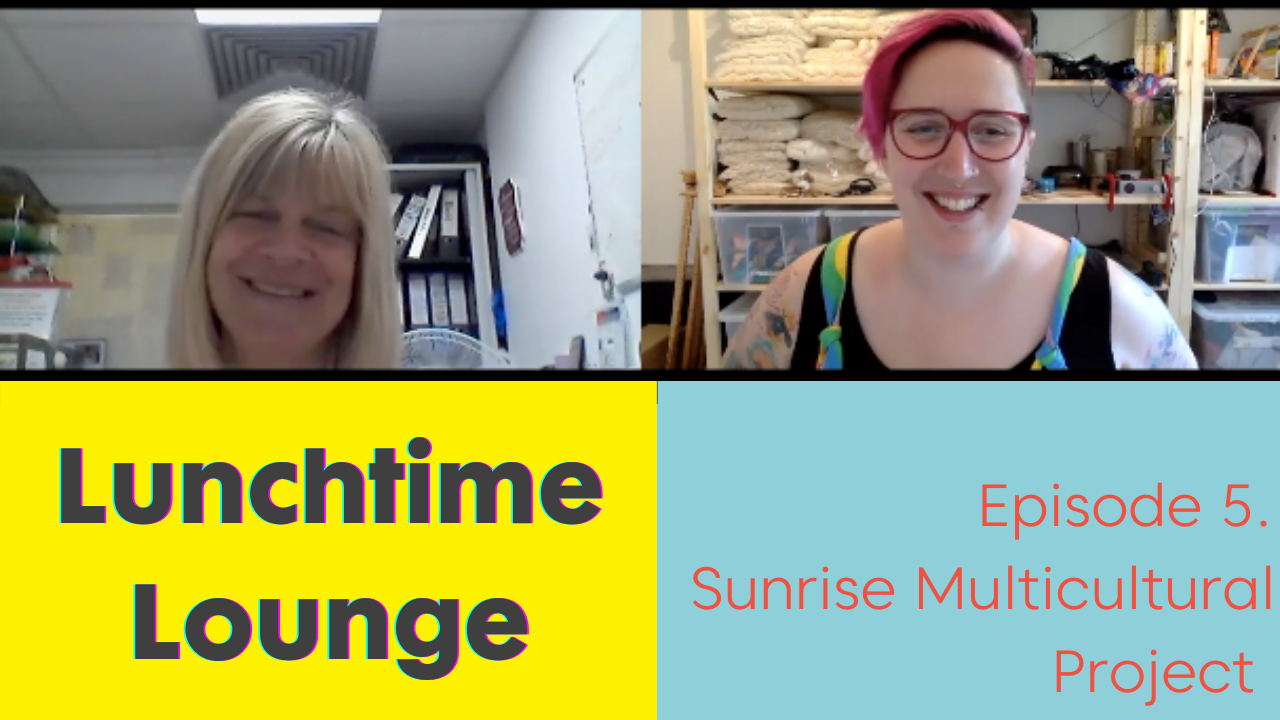 Sunrise Multicultural project lunchtime lounge, link to YouTube